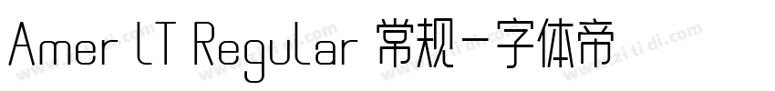 Amer LT Regular 常规字体转换